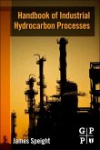Handbook of Industrial Hydrocarbon Processes (eBook, ePUB)