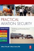 Practical Aviation Security (eBook, ePUB) Practical Aviation Security (eBook, ePUB)
