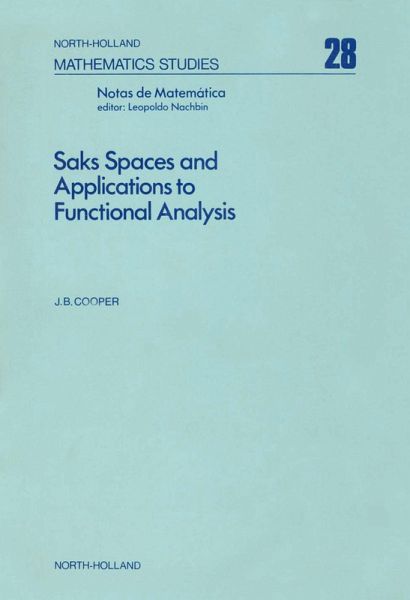 Saks Spaces and Applications to Functional Analysis (eBook, PDF)