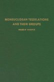 Noneuclidean Tesselations and Their Groups (eBook, PDF)