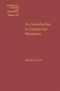 An Introduction to Continuum Mechanics (eBook, PDF) - Gurtin, Morton E.