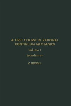 A First Course in Rational Continuum Mechanics V1 (eBook, PDF)