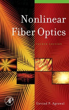 Nonlinear Fiber Optics (eBook, PDF) - Agrawal, Govind P.