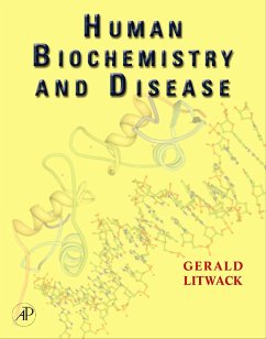 Human Biochemistry and Disease (eBook, PDF) - Litwack, Gerald; Litwack, Gerald