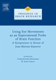 Using Eye Movements as an Experimental Probe of Brain Function (eBook, ePUB)