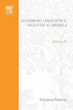 Algebraic Linguistics; Analytical Models by Solomon Marcus (eBook, PDF)