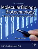 Calculations for Molecular Biology and Biotechnology (eBook, ePUB)