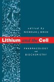 Lithium and the Cell (eBook, PDF)