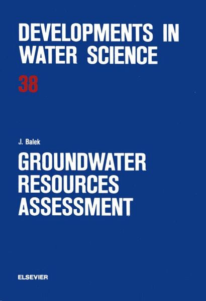 Groundwater Resources Assessment (eBook, PDF) Groundwater Resources Assessment (eBook, PDF)