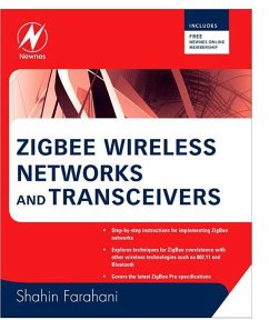 ZigBee Wireless Networks and Transceivers (eBook, ePUB) - Farahani, Shahin
