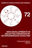 New Developments in Selective Oxidation by Heterogeneous Catalysis (eBook, PDF) New Developments in Selective Oxidation by Heterogeneous Catalysis (eBook, PDF)