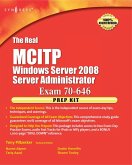 The Real MCTS/MCITP Exam 70-646 Prep Kit (eBook, PDF)