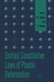Unified Constitutive Laws of Plastic Deformation (eBook, ePUB)