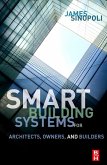 Smart Buildings Systems for Architects, Owners and Builders (eBook, ePUB)