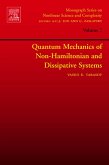 Quantum Mechanics of Non-Hamiltonian and Dissipative Systems (eBook, PDF)