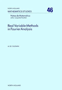 Real Variable Methods in Fourier Analysis (eBook, PDF)