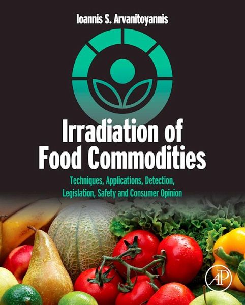 Irradiation of Food Commodities (eBook, ePUB) Irradiation of Food Commodities (eBook, ePUB)