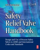 The Safety Relief Valve Handbook (eBook, ePUB)