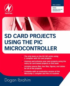 SD Card Projects Using the PIC Microcontroller (eBook, ePUB) - Ibrahim, Dogan