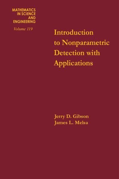Introduction to Nonparametric Detection with Applications (eBook, PDF) Introduction to Nonparametric Detection with Applications (eBook, PDF)