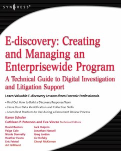 E-discovery: Creating and Managing an Enterprisewide Program (eBook, ePUB) - Schuler, Karen A.