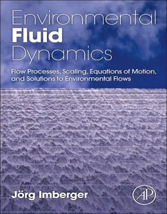 Environmental Fluid Dynamics (eBook, ePUB) - Imberger, Jorg