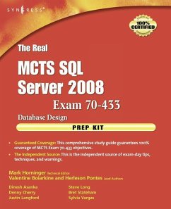 The Real MCTS SQL Server 2008 Exam 70-433 Prep Kit (eBook, ePUB)
