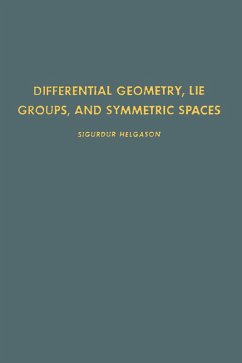 Differential Geometry, Lie Groups, and Symmetric Spaces (eBook, PDF) - Helgason, Sigurdur