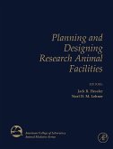 Planning and Designing Research Animal Facilities (eBook, ePUB)