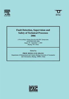 Fault Detection, Supervision and Safety of Technical Processes 2006 (eBook, ePUB)