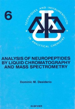 Analysis of Neuropeptides by Liquid Chromatography and Mass Spectrometry (eBook, PDF) - Desiderio, D. M.