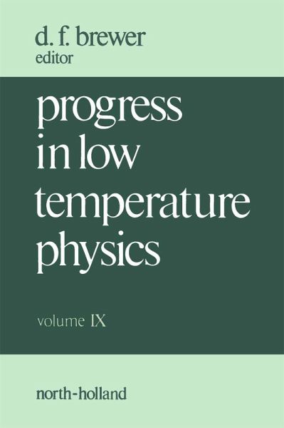 Progress in Low Temperature Physics (eBook, PDF)