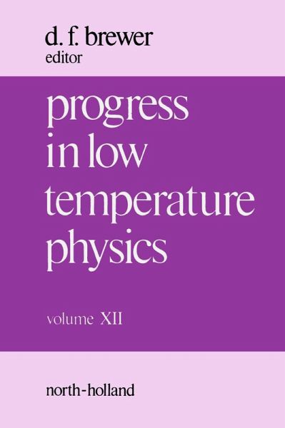 Progress in Low Temperature Physics (eBook, PDF)