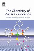 The Chemistry of Pincer Compounds (eBook, ePUB)