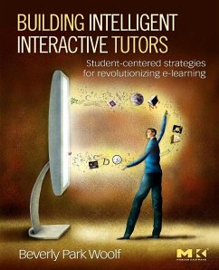 Building Intelligent Interactive Tutors (eBook, ePUB) - Woolf, Beverly Park