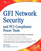 GFI Network Security and PCI Compliance Power Tools (eBook, ePUB)