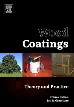 Wood Coatings (eBook, ePUB) - Bulian, Franco; Graystone, Jon