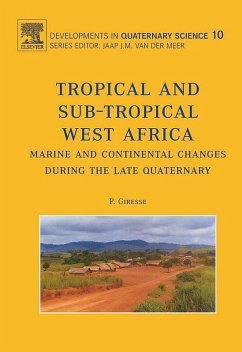 Tropical and sub-tropical West Africa - Marine and continental changes during the Late Quaternary (eBook, ePUB) - Giresse, P.