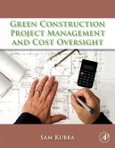 Green Construction Project Management and Cost Oversight (eBook, ePUB)