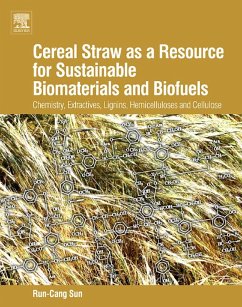 Cereal Straw as a Resource for Sustainable Biomaterials and Biofuels (eBook, ePUB) - Sun, Runcang