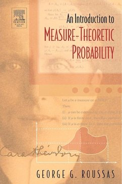 An Introduction to Measure-theoretic Probability (eBook, PDF) - Roussas, George G.