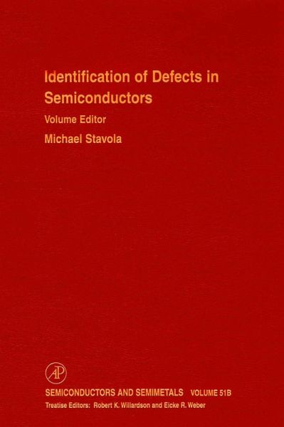 Identification of Defects in Semiconductors (eBook, PDF) Identification of Defects in Semiconductors (eBook, PDF)