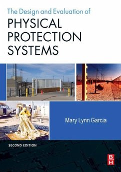 Design and Evaluation of Physical Protection Systems (eBook, ePUB) - Garcia, Mary Lynn