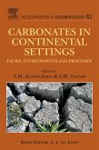Carbonates in Continental Settings (eBook, PDF)