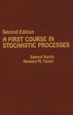 A First Course in Stochastic Processes (eBook, PDF) - Karlin, Samuel; Taylor, Howard E.