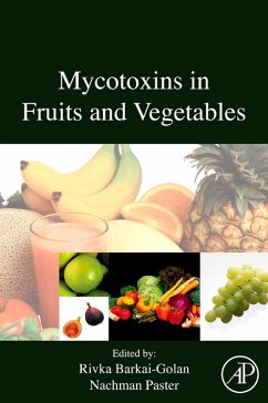 Mycotoxins in Fruits and Vegetables (eBook, PDF)