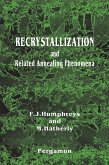 Recrystallization and Related Annealing Phenomena (eBook, PDF)