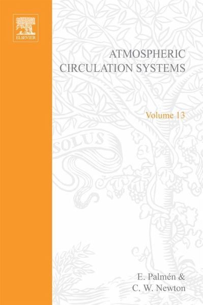 Atmospheric Circulation Systems: their structure and physical interpretation (eBook, PDF) Atmospheric Circulation Systems: their structure and physical interpretation (eBook, PDF)