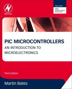 PIC Microcontrollers (eBook, ePUB) - Bates, Martin P.