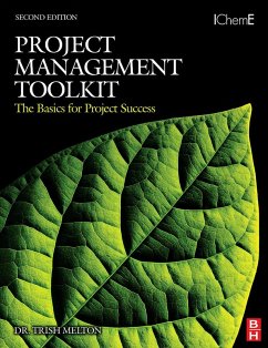 Project Management Toolkit: The Basics for Project Success (eBook, PDF) - Melton, Trish